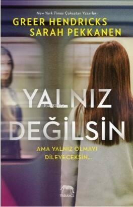 Yalnız Değilsin - 1