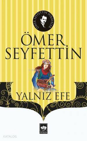 Yalnız Efe - 1