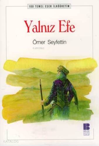 Yalnız Efe - 1