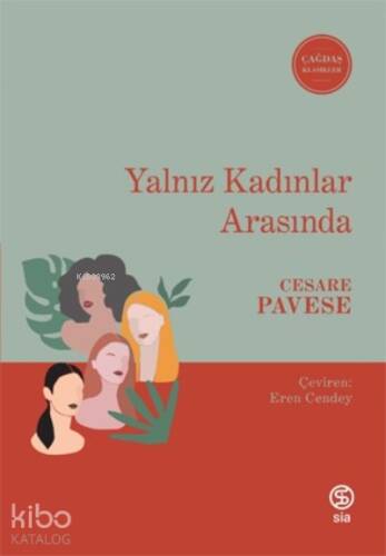 Yalnız Kadınlar Arasında - 1