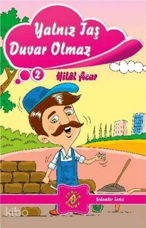 Yalnız Taş Duvar Olmaz - 1