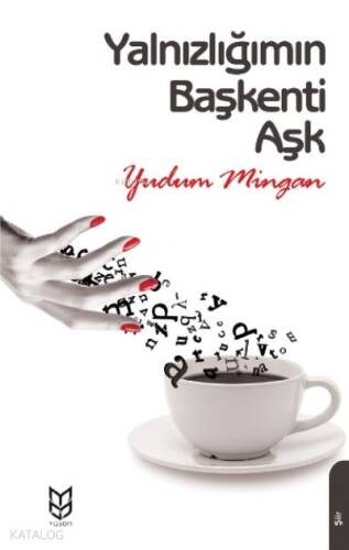 Yalnızlığımın Başkenti Aşk - 1