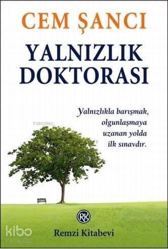 Yalnızlık Doktorası - 1