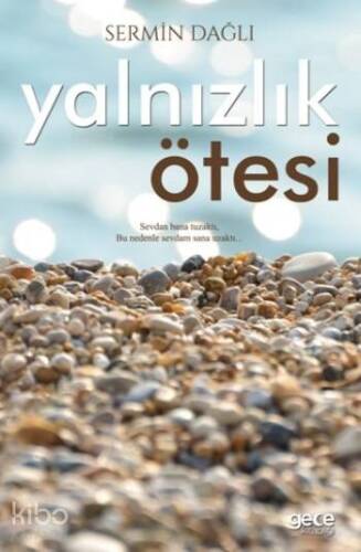 Yalnızlık Ötesi - 1