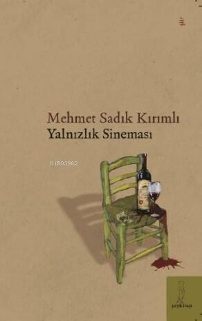 Yalnızlık Sineması - 1