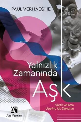 Yalnızlık Zamanında Aşk - 1