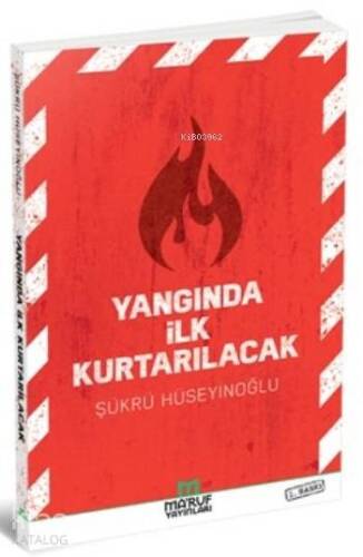 Yangında İlk Kurtarılacak - 1