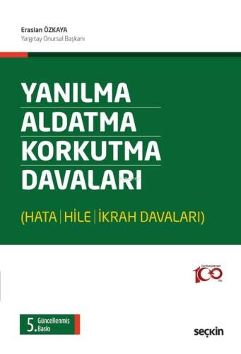 Yanılma – Aldatma – Korkutma Davaları - 1