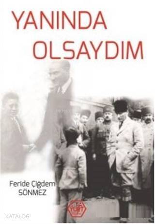 Yanında Olsaydım - 1