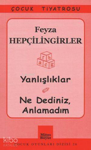 Yanlışlıklar - Ne Dediniz, Anlamadım - 1