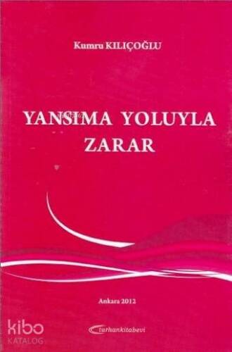 Yansıma Yoluyla Zarar - 1