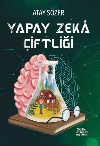 Yapay Zekâ Çiftliği - 1