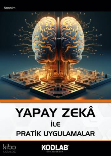 Yapay Zekâ İle Pratik Uygulamalar - 1