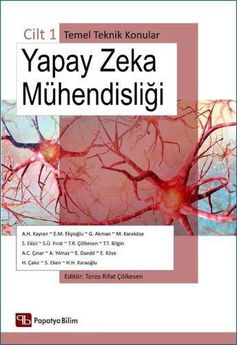 Yapay Zeka Mühendisliği Cilt 1. Temel Teknik Konular - 1