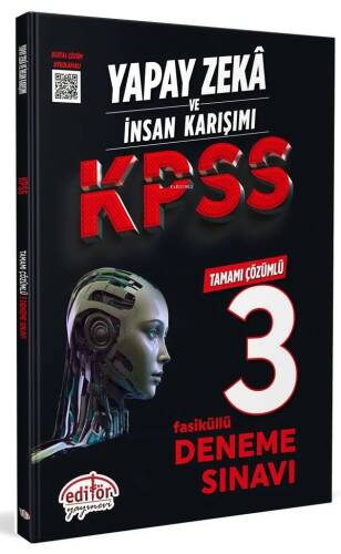 Yapay Zeka ve İnsan Karışımı KPSS Tamamı Çözümlü 3 Fasikül Deneme - 1