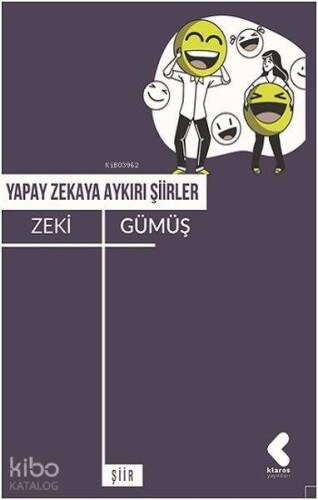 Yapay Zekaya Aykırı Şiirler - 1