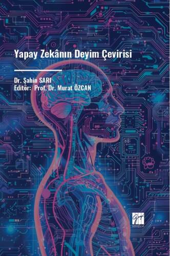 Yapay Zekânın Deyim Çevirisi - 1