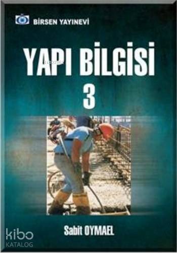 Yapı Bilgisi 3 - 1