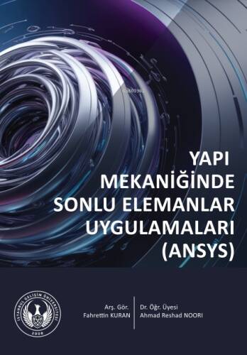 Yapı Mekaniğinde Sonlu Elemanlar Uygulamaları (ANSYS) - 1