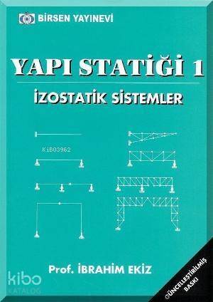 Yapı Statiği 1; İzostatik Sistemler - 1