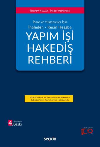 Yapım İşi Hakediş Rehberi;İdare ve Yöneticiler İçin İhaleden – Kesin Hesaba - 1