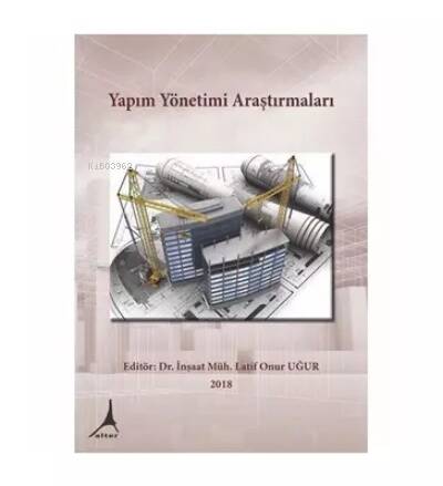 Yapım Yönetimi Araştırmaları - 1