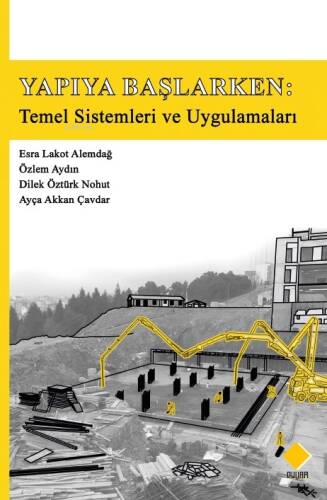 Yapıya Başlarken Temel Sistemleri Ve Uygulamaları - 1