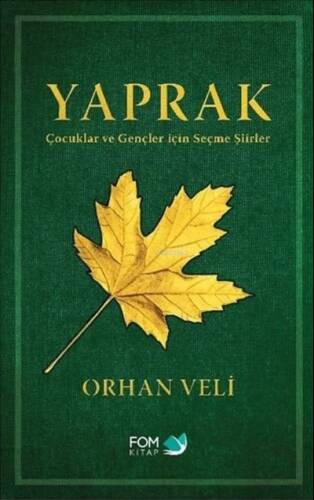 Yaprak - Çocuklar ve Gençler için Seçme Şiirler - 1