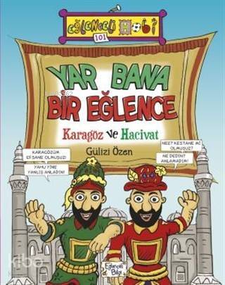 Yar Bana Bir Eğlence - Karagöz ve Hacivat - 1