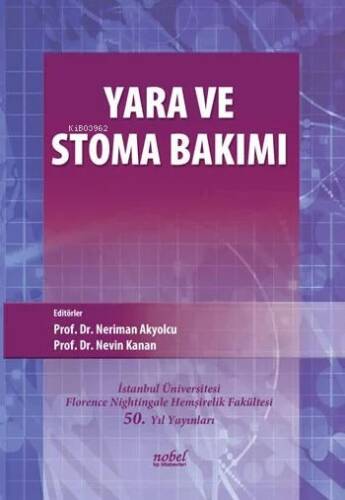 Yara Ve Stoma Bakımı - 1