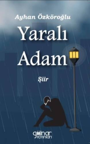 Yaralı Adam - 1