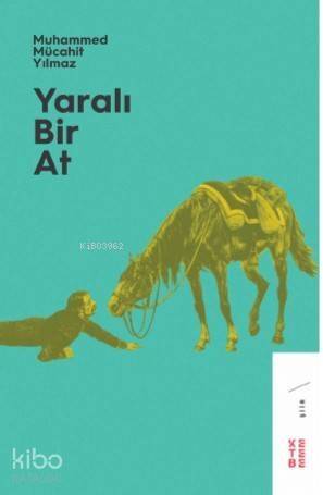 Yaralı Bir At - 1