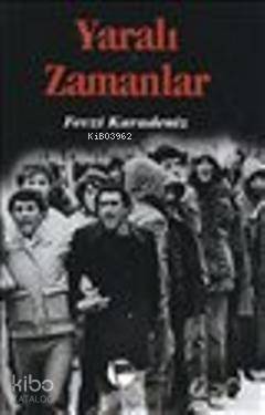 Yaralı Zamanlar - 1