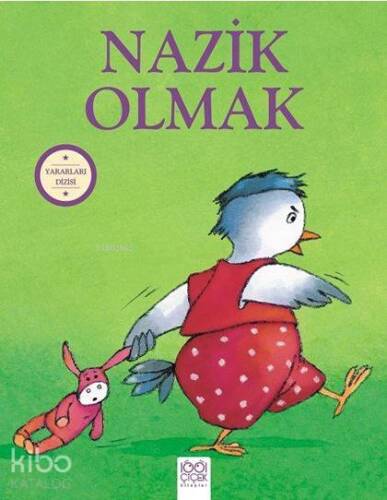 Yararları Dizisi - Nazik Olmak - 1