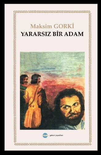 Yararsız Bir Adam - 1