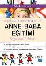 Yaratıcı Drama ile Anne - Baba Eğitimi Uygulama Rehberi - 1