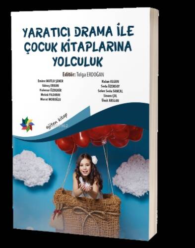 Yaratıcı Drama ile Çocuk Kitaplarına Yolculuk - 1