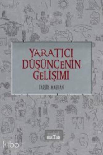 Yaratıcı Düşüncenin Gelişimi;Gençlere Yenilikçilik Övgüsü - 1