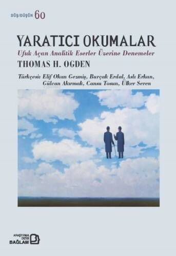 Yaratıcı Okumalar Ufuk Açan Analitik Eserler Denemeler - 1