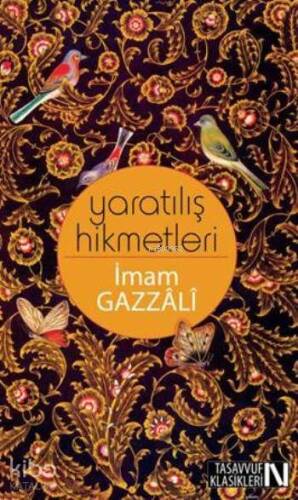 Yaratılış Hikmetleri - 1