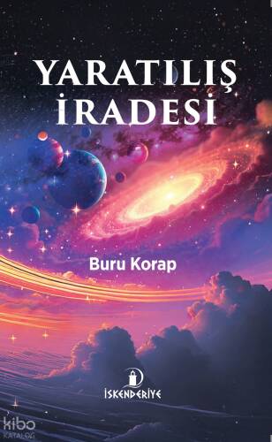 Yaratılış İradesi - 1