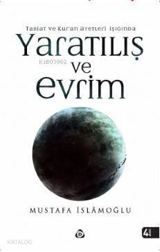 Yaratılış ve Evrim - 1