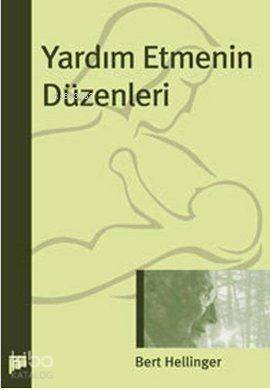 Yardım Etmenin Düzenleri - 1