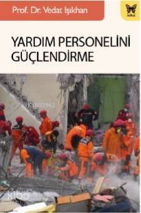 Yardım Personelini Güçlendirme - 1