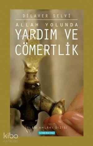 Yardım ve Cömertlik - 1