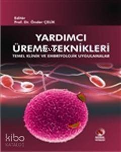 Yardımcı Üreme Teknikleri - 1