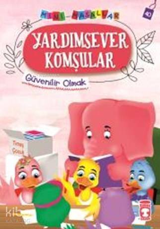 Yardımsever Komşular - Mini Masallar 4 - 1