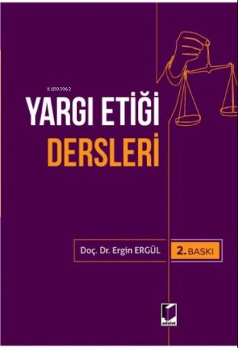 Yargı Etiği Dersleri - 1