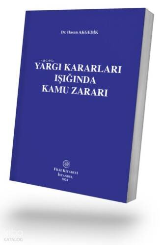 Yargı Kararları Işığında Kamu Zararı - 1