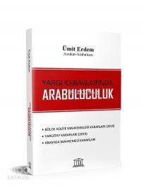 Yargı Kararlarında Arabuluculuk - 1